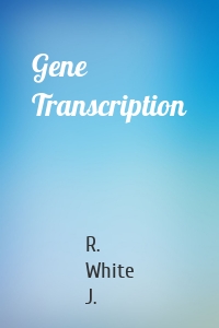 Gene Transcription