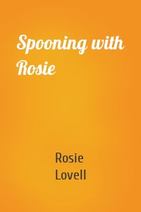 Spooning with Rosie