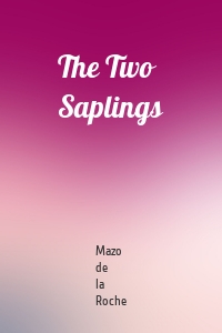 The Two Saplings