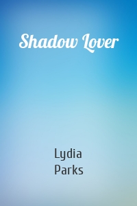 Shadow Lover