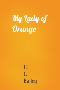 My Lady of Orange