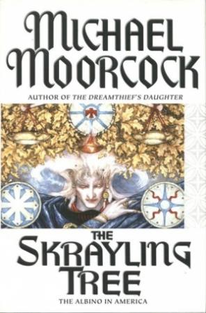 Обложка книги «Древо скрелингов» — Майкл Муркок