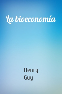 La bioeconomía