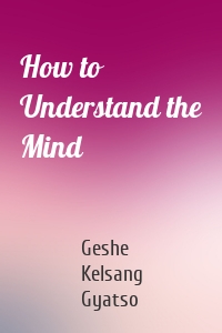 How to Understand the Mind