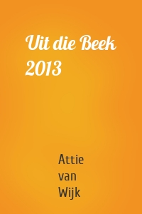 Uit die Beek 2013