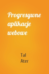 Progresywne aplikacje webowe