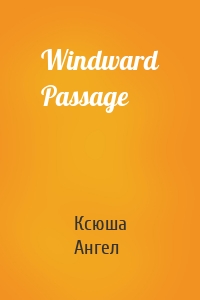 Windward Passage