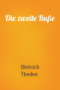 Die zweite Buße