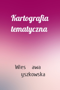 Kartografia tematyczna