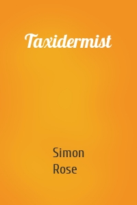 Taxidermist