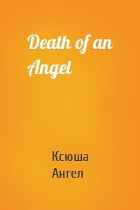 Death of an Angel