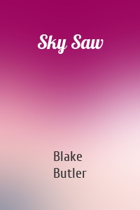 Sky Saw