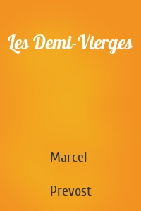 Les Demi-Vierges