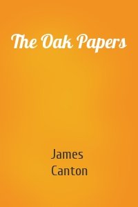 The Oak Papers