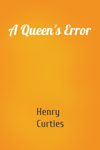 A Queen's Error