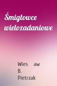 Śmigłowce wielozadaniowe