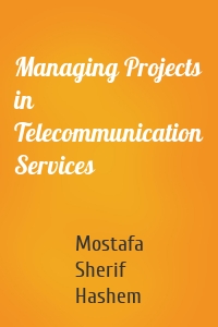 Managing Projects in Telecommunication Services