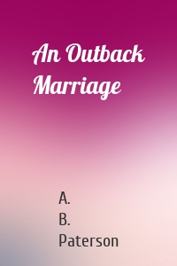 An Outback Marriage