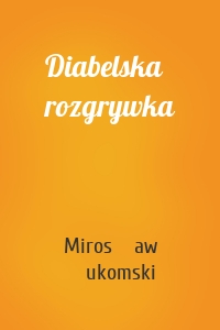 Diabelska rozgrywka