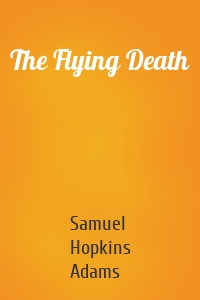 The Flying Death