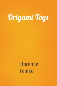 Origami Toys