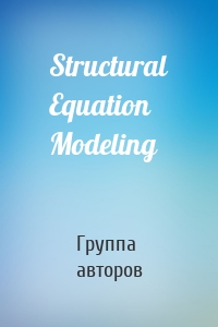 Structural Equation Modeling