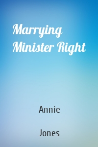 Marrying Minister Right