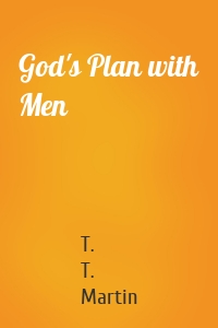 God's Plan with Men