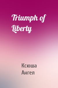 Triumph of Liberty