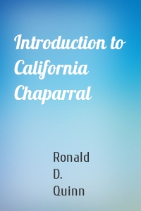 Introduction to California Chaparral