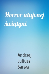 Horror utajonej świątyni