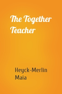 The Together Teacher