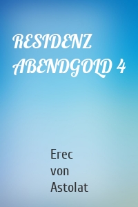 RESIDENZ ABENDGOLD 4