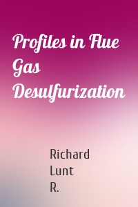 Profiles in Flue Gas Desulfurization