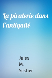 La piraterie dans l'antiquité