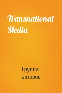 Transnational Media