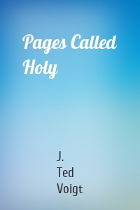 Pages Called Holy