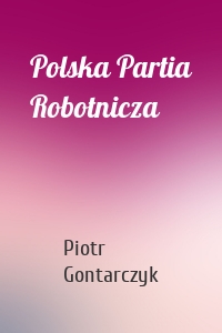 Polska Partia Robotnicza