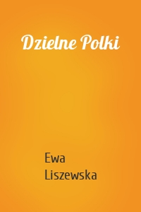 Dzielne Polki