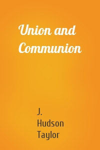 Union and Communion