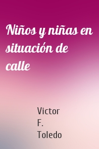 Niños y niñas en situación de calle