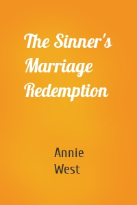 The Sinner's Marriage Redemption