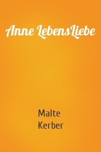 Anne LebensLiebe