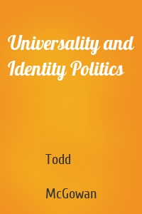 Universality and Identity Politics