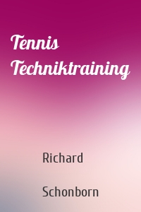 Tennis Techniktraining