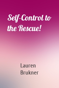 Self-Control to the Rescue!