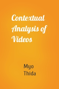 Contextual Analysis of Videos