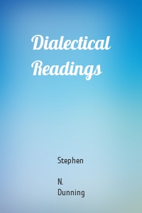 Dialectical Readings