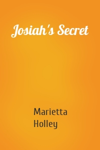 Josiah's Secret