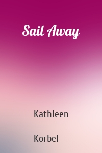 Sail Away